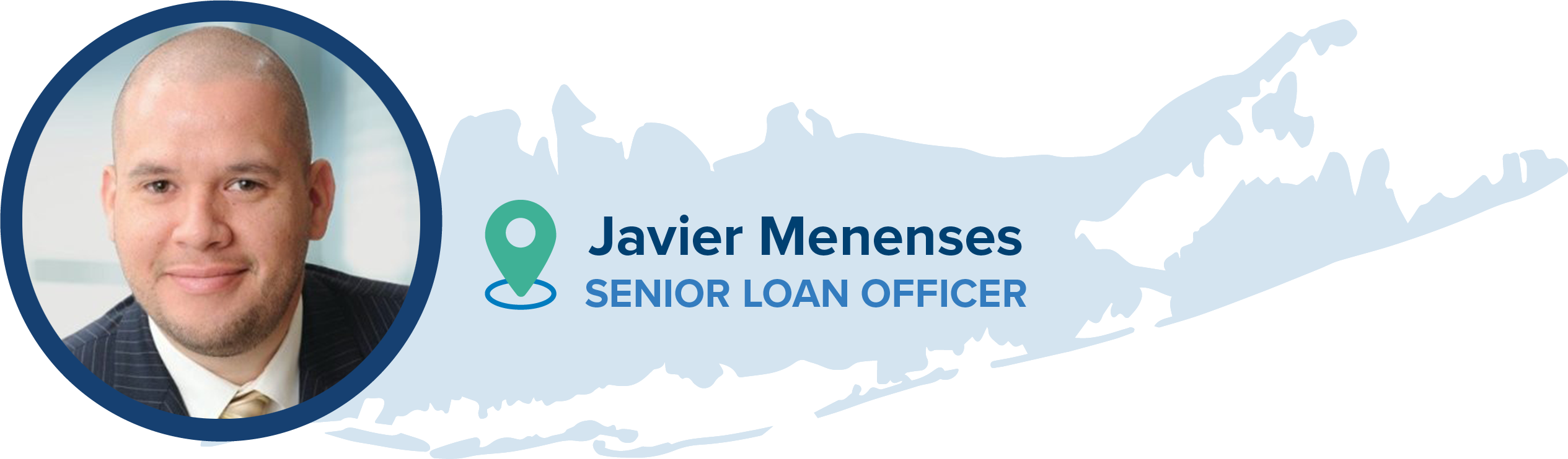 Javier Meneses, Senior Loan Officer